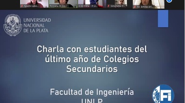 La Facultad de Ingeniería de la UNLP se acerca a las escuelas secundarias a través de la virtualidad