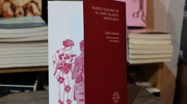 Se presenta el libro "Parece sangre en el paño blanco impecable", de Gilda Izurieta