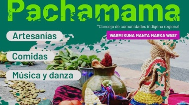 Los pueblos originarios se visten de fiesta para homenajear a la Pachamama
