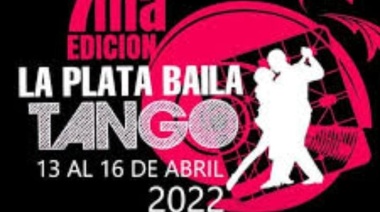 Llega a la ciudad la séptima edición del Festival “La Plata Baila Tango"