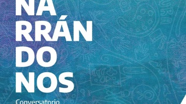 Conversatorio 'Narrándonos' presentado por el Instituto Cultural de la Provincia de Buenos Aires
